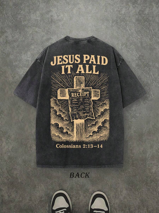 Jesus Paid It All Retro Washed T-Shirt | Double-Sided Letter & Cross Print 230 GSM Heavyweight Cotton Men's Street Tee
