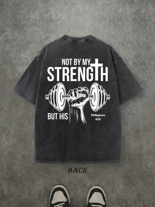 Retro Washed T-Shirt Double Sided Printed 'NOT BY MY STRENGTH BUT HIS'  Letter And Pattern Print, Men's T-Shirt, Men's Casual, Comfortable, Fashionable T-Shirt, Street Style Cotton