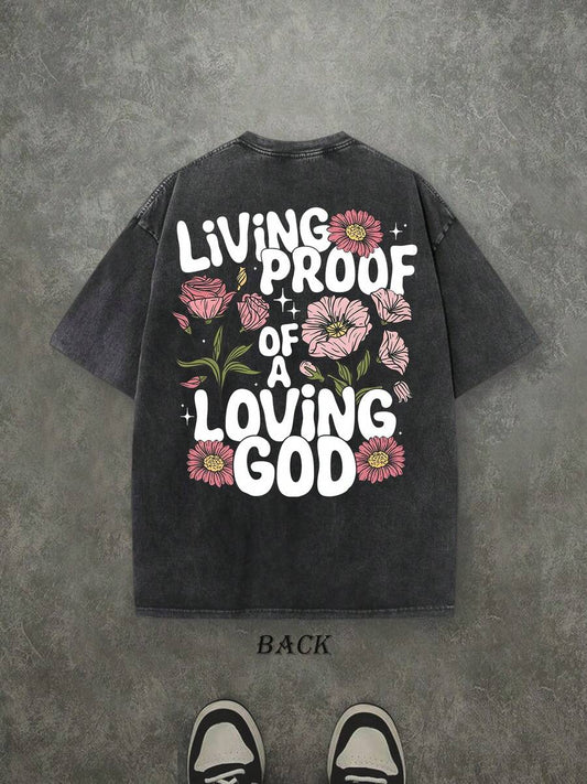 Living Proof Of A Loving God Retro Washed T-Shirt | Double-Sided Letter & Floral Pattern Print 230 GSM Heavyweight Cotton Men's Street Tee