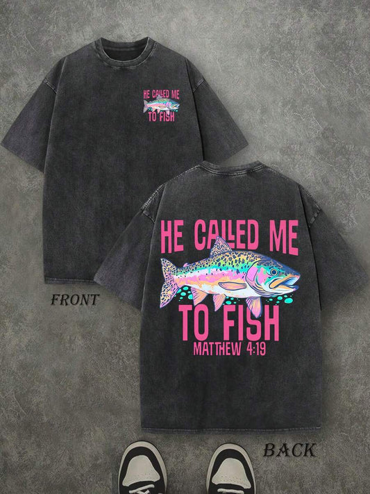 He Called Me To Fish Retro Washed T-Shirt | Double-Sided Letter & Fish Print 230 GSM Heavyweight Cotton Men's Street Tee