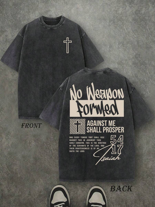 No Weapon Formed Against Me Shall Prosper Retro Washed T-Shirt | Double-Sided Letter & Cross Pattern Print 230 GSM Heavyweight Cotton Men's Street Tee