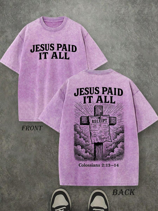 Jesus Paid It All Retro Washed T-Shirt | Double-Sided Letter & Cross Print 230 GSM Heavyweight Cotton Men's Street Tee Men