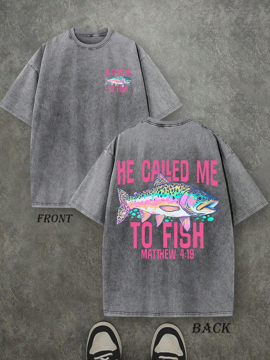He Called Me To Fish Retro Washed T-Shirt | Double-Sided Letter & Fish Print 230 GSM Heavyweight Cotton Men's Street Tee