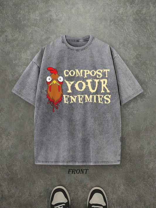 Compost Your Enemies Funny Chicken Washed T-Shirt | Vintage Retro Single-Sided 230 GSM Heavyweight Cotton Unisex Tee