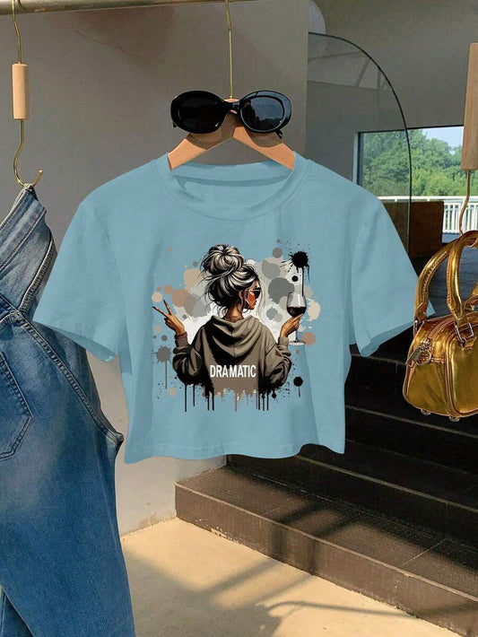 "Dramatic" Sarcastic Slogan T-Shirt | Women's Funny Adult Humor Graphic Casual Round Neck Short Sleeve Daily Wear Top