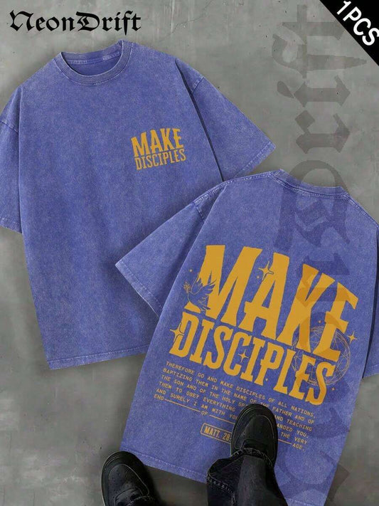 Make Disciples Bible Verse Double-Sided Vintage Washed T-Shirt | Bold Gold Print Christian Faith Statement Streetwear Unisex Casual Holiday Gift Tee
