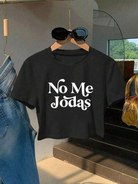 No Me Jodas Letter Print Slim Fit Cropped T-Shirt | Y2K Black Women's Casual Street Style Round Neck Short Sleeve Summer Top