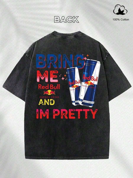 Bring Me Energy And Tell Me I'm Pretty Double-Sided Washed T-Shirt | 230G American Street Meme Style Retro Cotton Summer Essential Tee