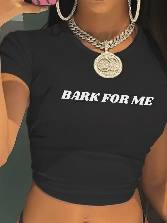 Bark For Me Bold Print Cropped T-Shirt | Y2K Streetwear Slim Fit Black Geometric Crew Neck Short Sleeve Unique Women's Summer Top